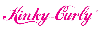 Kinky Curly